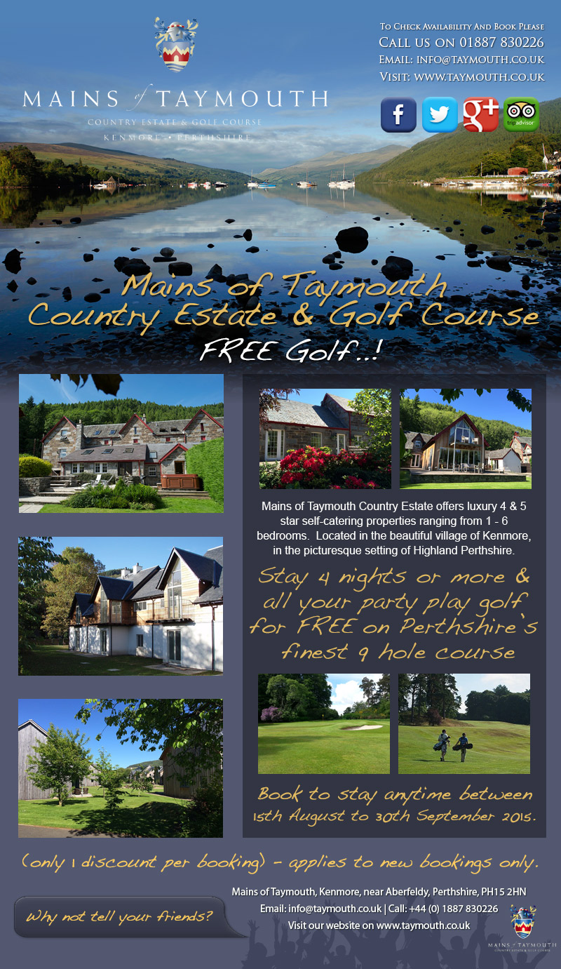 Take a break away to Mains of Taymouth Country Estate & Golf Course